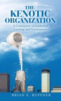 Brian E. Ruffner | The Kenotic Organization | Buch | Englisch (2023) | Gebunden