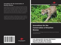 LaíS Alessandra Acosta Herrmann (U. A.) | Innovations For The Conservation Of...