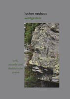Wortgestein Jochen Neuhaus Taschenbuch 162 S. Deutsch 2018 Bieter, Daniel
