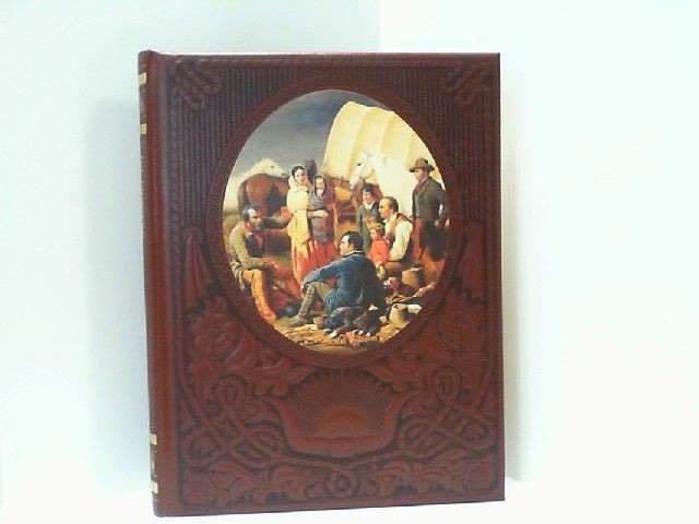 FILA Die Pioniere. Der wilde Westen. Aus der Reihe: Time Life Bücher. Horn Huston: