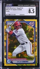 DYLAN CREWS 2024 1ST BOWMAN CHROME SAPPHIRE GOLD JERSEY #3/50 ~CGC 8.5~ NATS 🔥 