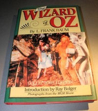 Wizard of Oz, Collectors Edition, by L. Frank Baum, Introduction by Ray Bolger