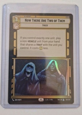 Now There Are Two of Them Twilight of the Republic Legendary 225/257 NM/NM+