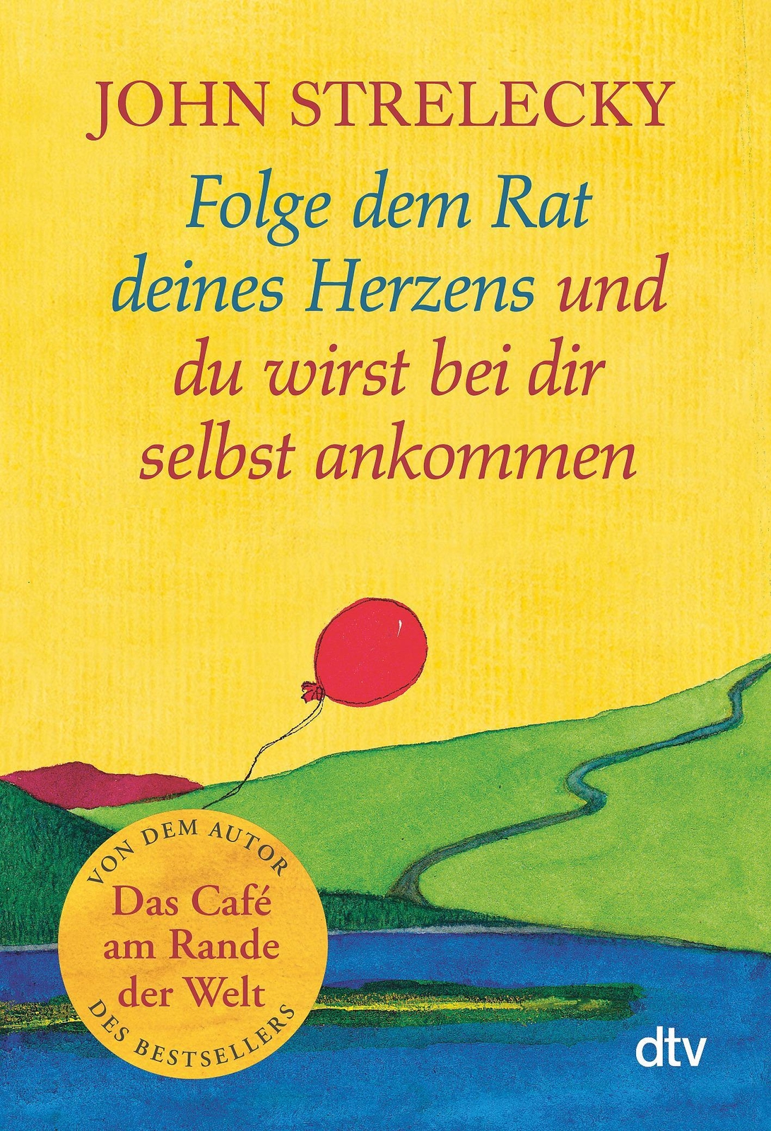 Thumbnail - Folge Dem Rat Deines Herzens Und Du Wirst Bei Dir Selbst Ankommen John