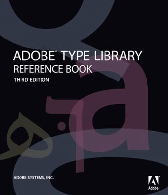 Adobe Font Folio 11 Type Reference Guide: Reference Book by Adobe Systems