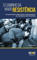 Ivan Marovic | O Caminho Da Maior ResistêNcia | Taschenbuch | Portugiesisch