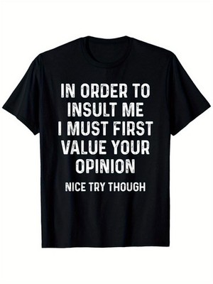 [In Order To Insult Me T-Shirt] Family T-Shirt - In Order To Insult Me I Mu