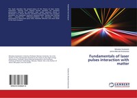 Miros¿Aw Koz¿Owski (U. A.) | Fundamentals Of Laser Pulses Interaction With...