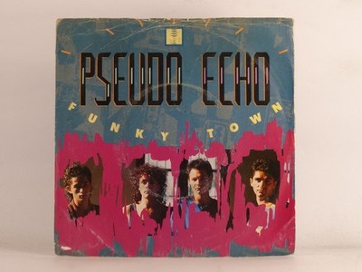 PSEUDO ECHO FUNKY TOWN (93) 2 Track 7'' Single including Picture Sleeve RCA