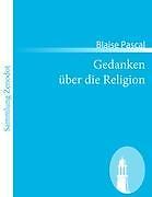 Gedanken Über Die Religion | Buch | 9783843066716