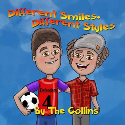 Different Smiles, Different Styles by Kelli Collins, Johnathan Collins ...