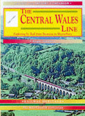 The Central Wales Line: A Nostalgic Trip Along the Whole Route from Craven Arms