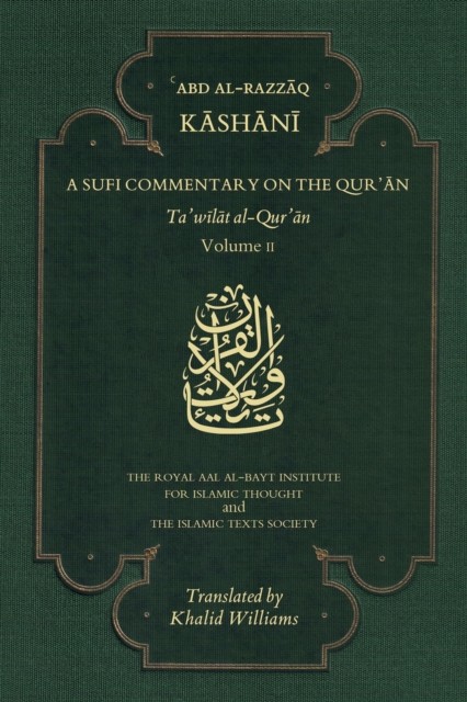 Sufi Commentary On The Quran Vol 2