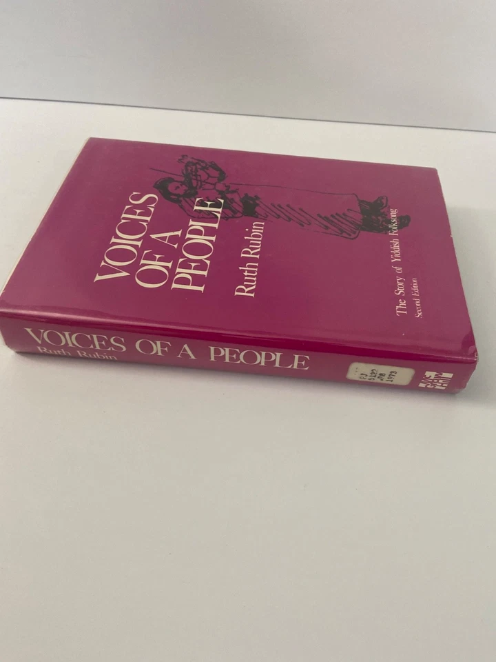 VOICES OF A PEOPLE: THE STORY OF YIDDISH FOLKSONG By Ruth Rubin 1973 Rare Book Foto 3 de 4