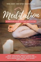 Meditation For Beginners Mind Body And Spirit Masterclass Taschenbuch Englisch