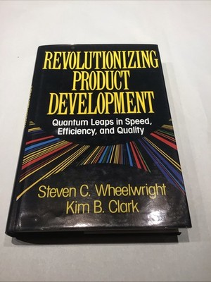 Revolutionizing Product Development : Quantum Leaps in Speed, Efficiency, and...
