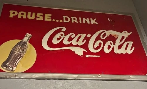 Coca-Cola Authentic Vintage Sign 'Pause...Drink'  1930s-40s
