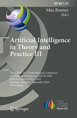 Artificial Intelligence in Theory and Practice III Max Bramer