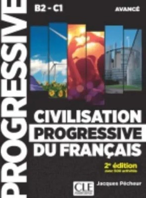 Civilisation progressive du francais - Niveau avance (B2/C1) + CD | Pecheur