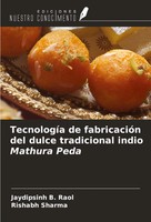 Jaydipsinh B. Raol (U. A.) | TecnologíA De FabricacióN Del Dulce Tradicional...
