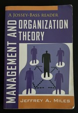 Management & Organization Theory Jeffrey Mile...