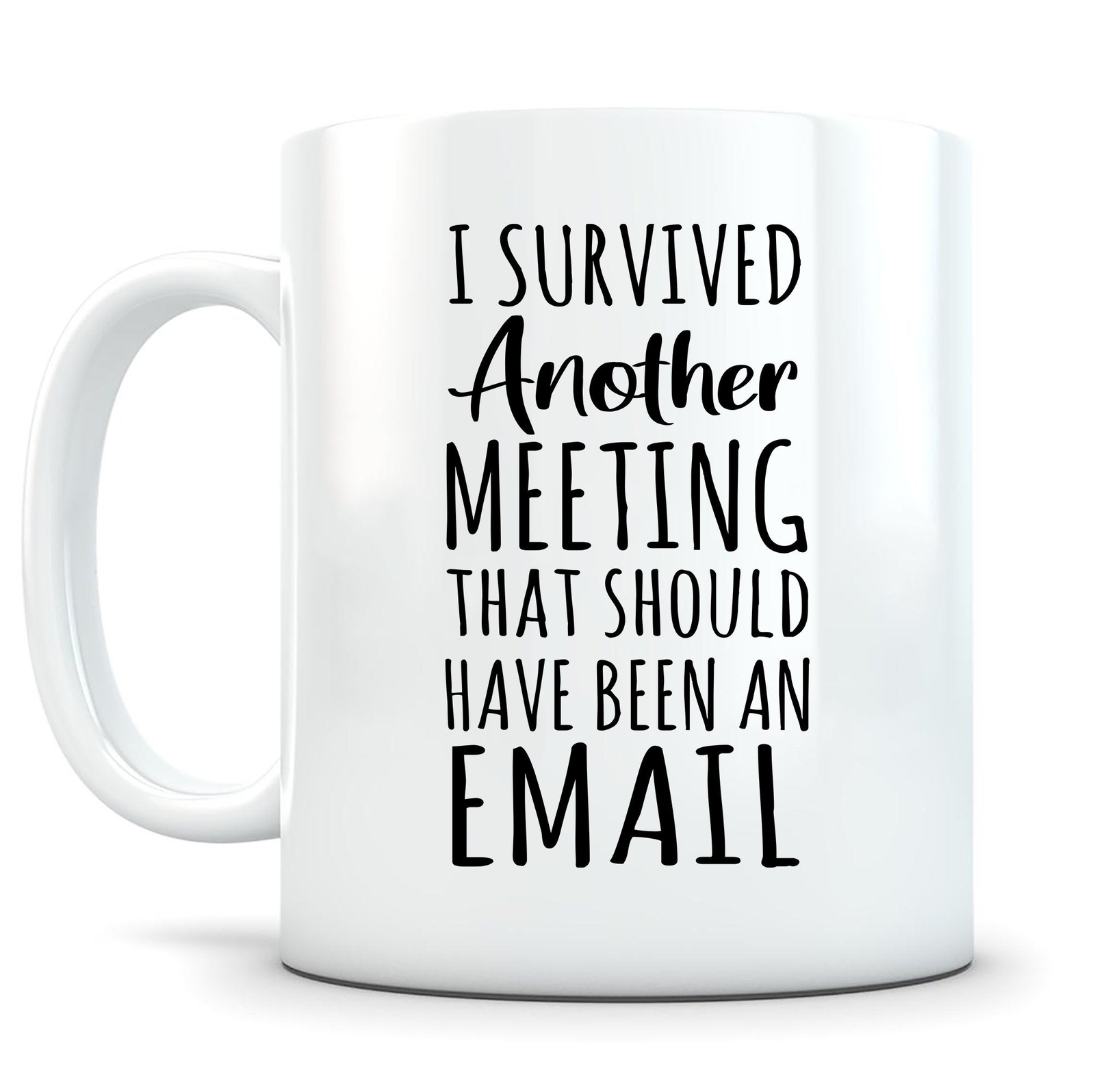 I Survived Another Meeting Mug Coworker Gag Gift Coworker Coffee Cup Funny