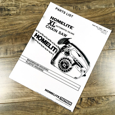 Homelite XL Automatic Oiling XL-12 XL-12W Chain Saw Parts Manual Catalog Book