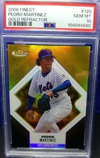 2006 Topps Finest Pedro Martinez #120 Gold Refractor /49 PSA GEM MINT 10 POP 2