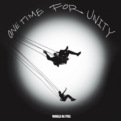 World Be Free - One Time For Unity Black With Blue Marble (2020 - US - Original)