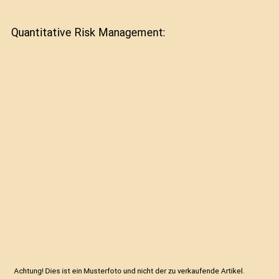 Quantitative Risk Management, Paul Embrechts