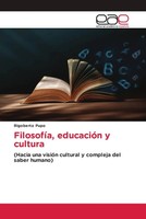 Rigoberto Pupo | FilosofíA, EducacióN Y Cultura | Taschenbuch | Spanisch (2022)