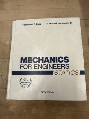 MECHANICS FOR ENGINEERS STATICS 50TH ANNIVERSARY EDT. BY FERDINAND P. 007246478X