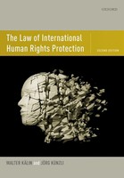 Walter Kalin (U. A.) | Law Of International Human Rights Protection | Buch