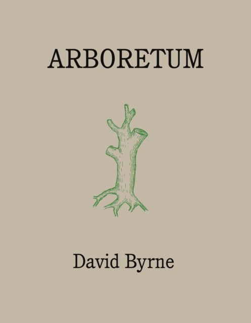 Arboretum by David Byrne (Hardcover, 2019) - Image 3