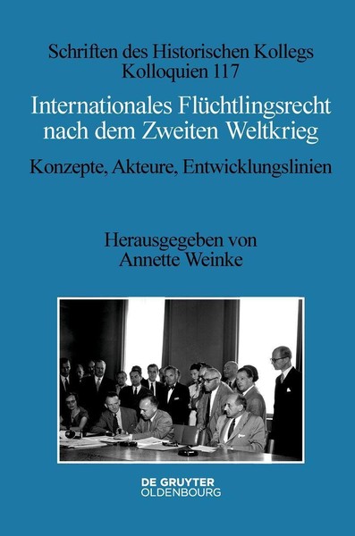 Internationales FlüChtlingsrecht Nach Dem Zweiten Weltkrieg ... 9783111669878-image