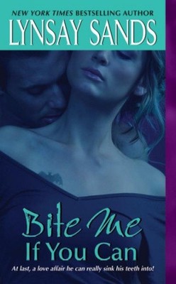 Bite Me If You Can (Argeneau Vampire) by Sands, Lynsay