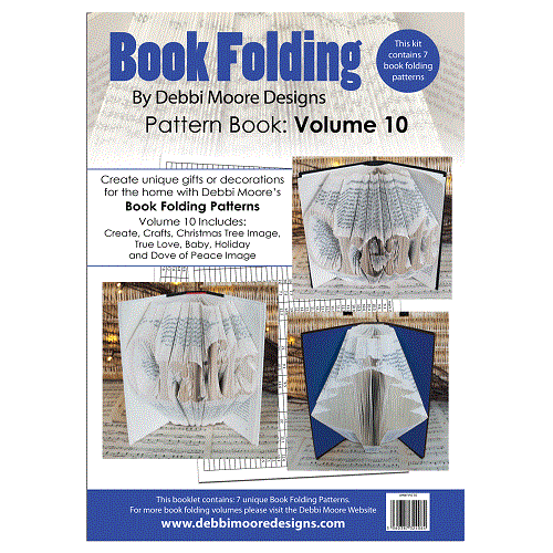 Debbi Moore Book Folding Pattern Book Volume 10 - True Love, Baby, Holiday Dove - Picture 1 of 3