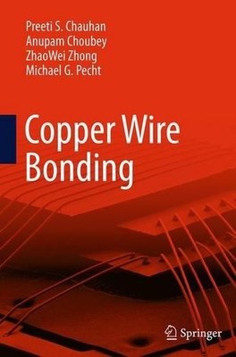 Copper Wire Bonding - 9781493953493