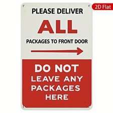 Tin Metal Signs Home D cor "PLEASE DELIVER ALL PACKAGES to FRONT DOOR DO NOT LEA