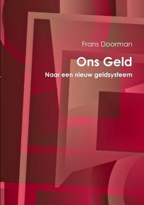 Doorman - Ons Geld - New paperback or softback - X555z