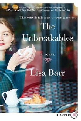 Lisa Barr The Unbreakables (Taschenbuch)