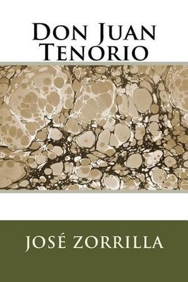 Don Juan Tenorio by Jose Zorrilla (Spanish) Paperback Book