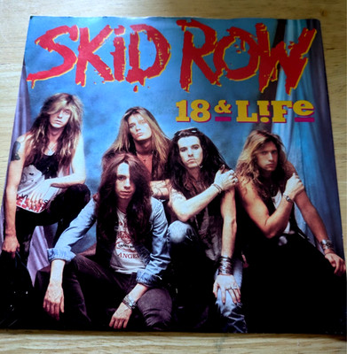 Skid Row 18 & Life UK Pic Sleeve Ex/Vg+