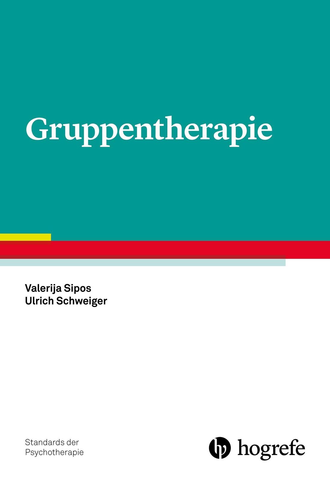 Thumbnail - Gruppentherapie | Valerija Sipos (u. A.) | Taschenbuch | Standards Der