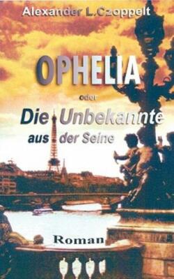 Ophelia Oder Die Unbekannte Aus Der Seine