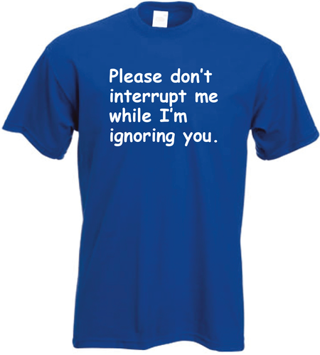 Rude I'm Ignoring You t-shirt mens womens funny slogan offensive sarcastic tee - Picture 9 of 13