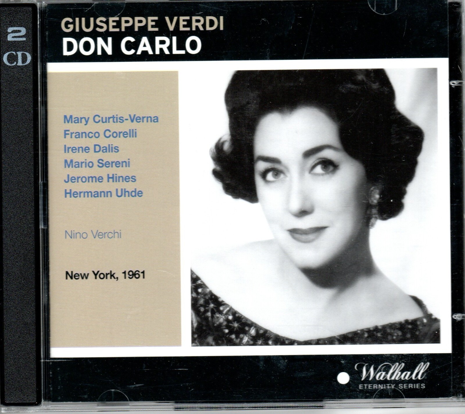 VERDI - DON CARLO - CURTIS-VERNA - CORELLI - DALIS - VERCHI - MET 1961