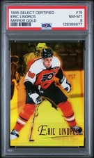 1995 SELECT CERTIFIED MIRROR GOLD #15 ERIC LINDROS PSA 8