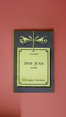 206097 DOM JUAN. COMÉDIE. AVEC UNE NOTICE BIOGRAPHIQUE, UNE NOTICE HISTORIQUE E