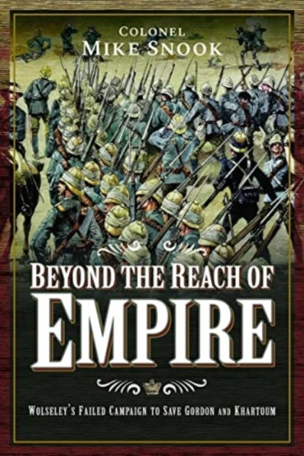 Beyond the Reach of Empire by Mike Snook (Paperback Book)